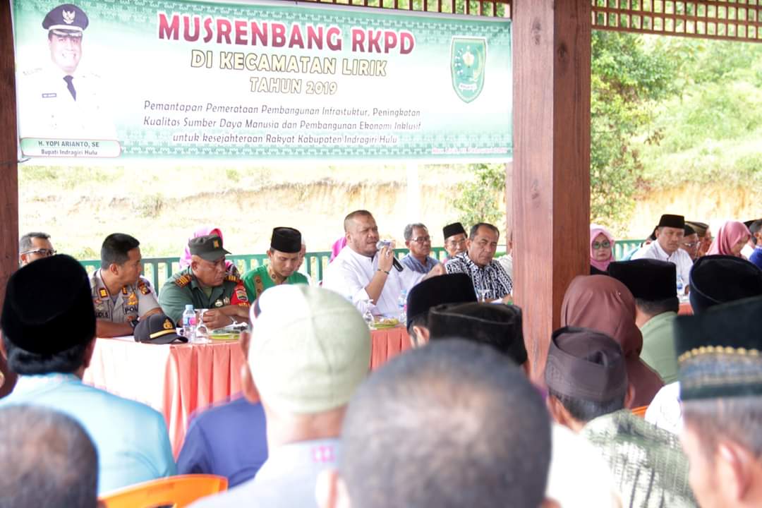Bupati Inhu H. Yopi Arianto SE menghadiri pelaksanaan Musrenbang RKPD di Kecamatan Lirik