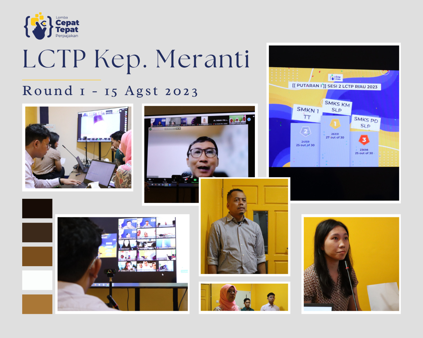 Babak penyisihan LCTP di Kabupaten Kepulauan Meranti yang dilakukan secara Daring