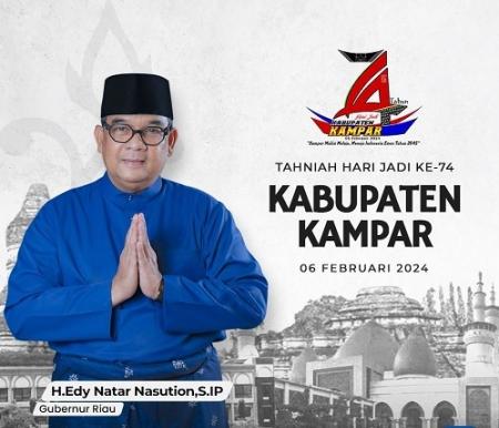 Gubernur Riau, Edy Natar mengucapkan selamat Hari Jadi Kabupaten Kampar ke-74 (foto/int)